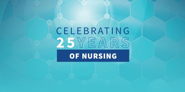 Celebrating 25 years of Nursing banner